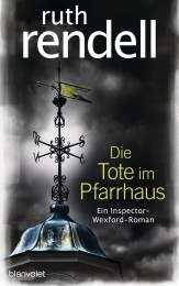 Die Tote im Pfarrhaus von Ruth Rendell