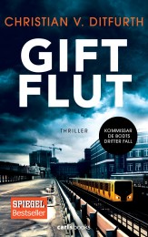 Giftflut von Christian Ditfurth