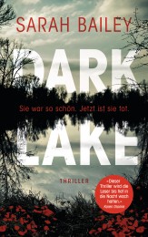 Dark Lake von Sarah Bailey