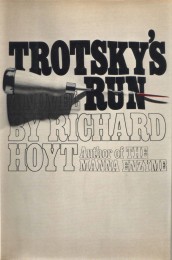 hoyt Trotsky's Run, by Richard Hoyt.HC