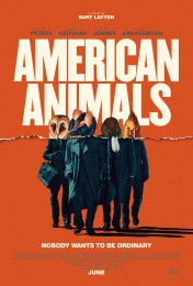 American Animals WQyODItMTZjYy00OTVmLWEzMjUtNTlkOTJjMzhiYzAxXkEyXkFqcGdeQXVyODE0MDY3NzY@._V1_