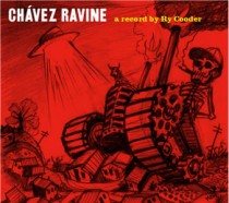 cooder-chavez-ravine