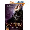 Shamera - Die Diebin: Roman
