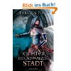 Tochter der Schwarzen Stadt: Roman