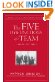 The Five Dysfunctions of a Team, Enhanced Edition