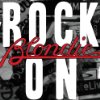 Rock On