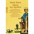 Mann aus Apulien: Die privaten Papiere des italienischen Staufers Friedrich II., römisch-deutscher Kaiser, König von Sizilien und Jerusalem, Erster ... Menschen und der Tiere, geschrieben 1245-1250