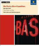 Texte.Medien: Die Poetry-Slam-Expedition: Bas Bttcher: Materialien und Arbeitsanregungen