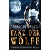 Tanz der Wölfe: Mercy Thompson 7 - Roman