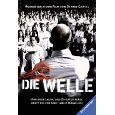 Die Welle: Der Roman nach dem Film von Dennis Gansel