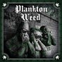 Planktonweed Tape (God of Battle Edition) [Explicit]