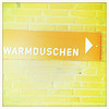 warmduschen