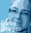 Bess Dreyer