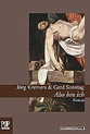 weiterlesen: Und wenn ja, wie viele? * Laudatio und einführende Bemerkungen zu dem Roman &quot;Also bin ich&quot; von Jörg Kremers und Gerd Sonntag