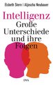 weiterlesen: Argumentation unter Ausschluss von Störfaktoren. »Intelligenz. Große Unterschiede und ihre Folgen« von Elsbeth Stern und Aljoscha Neubauer.