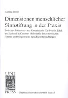 Dimensionen menschlicher Sinnstiftung in der Praxis von Isabella Breier Buch bestellen