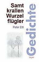 Samtkrallen Wurzelflügler von Peter Ettl Buch bestellen