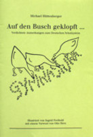 Auf den Busch geklopft ... von Michael Hüttenberger Buch bestellen