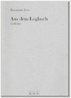 Aus dem Logbuch von Rosemarie Zens