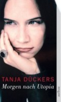 Morgen nach Utopia von Tanja Dückers Buch bestellen