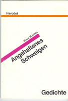 Angehaltenes Schweigen von Klaus Martens