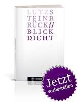 Blickdicht von Lutz Steinbrück Buch bestellen