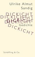 Dickicht von Ulrike Almut Sandig Buch bestellen