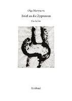 Brief an die Zypressen von Olga Martynova Rimbaud Verlag