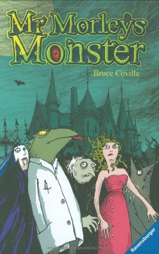 Bruce Coville - Mr Morleys Monster