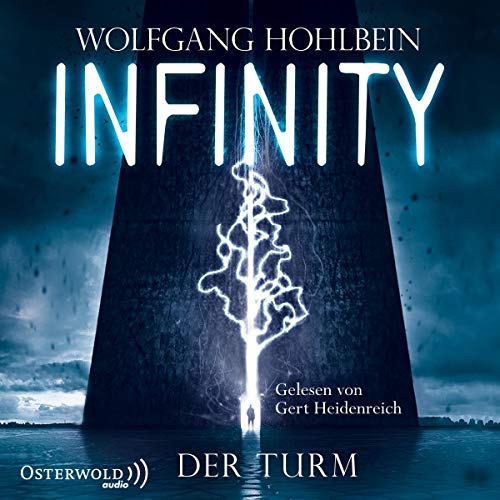 Wolfgang Hohlbein - Infinity: Der Turm