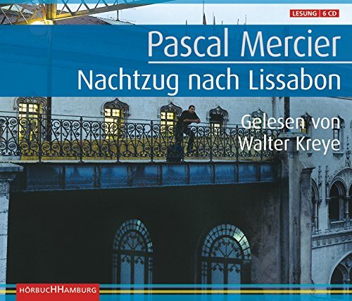Pascal Mercier (Peter Bieri) - Nachtzug nach Lissabon