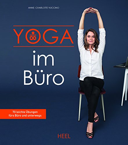 Anne-Charlotte Vuccino - Yoga im Büro