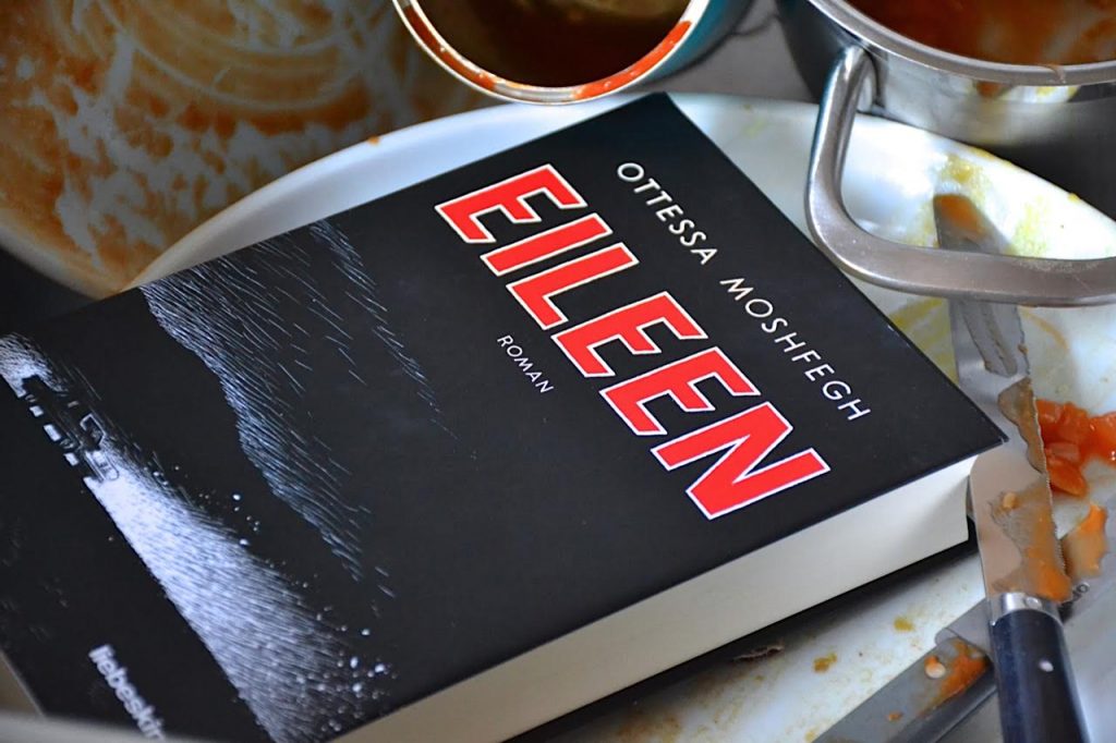 Ottessa Moshfegh: Eileen