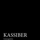 Johannes Fightstoerk: KASSIBER Existenzgedichte
