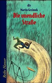 Martin Grzimek; Die unendliche Straße