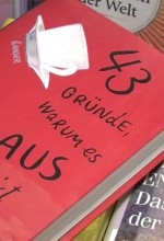 43 Gruende warum es aus ist