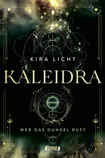 Kaleidra - Wer das Dunkel ruft (Kira Licht)