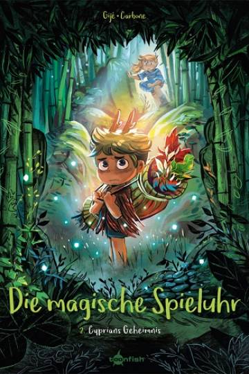 Die magische Spieluhr Bd.2 – Cyprians Geheimnis (Carbone, Gijé)