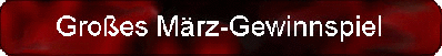 März-Gewinnspiel