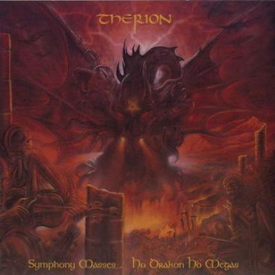 SYMPHONY MASSES: HO DRAKON HO MEGAS