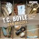 T.C. Boyle in Berlin: San Miguel