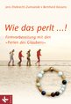 Jens Ehebrecht: Jens Ehebrecht-Zumsande,Bernhard Kassens - Wie das perlt ...!