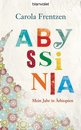 Carola Frentzen in Leipzig: Abyssinia