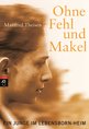 Manfred Theisen: Ohne Fehl und Makel