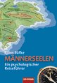 Bj&ouml;rn S&uuml;fke in L&uuml;beck: M&auml;nnerseelen