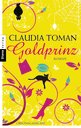 Claudia Toman: Goldprinz