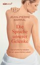 Jean-Pierre Barral in M&uuml;nchen: Die Sprache unserer Gelenke