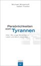Michael Winterhoff: Pers&ouml;nlichkeiten statt Tyrannen