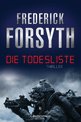 Frederick Forsyth: Die Todesliste