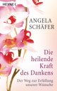Angela Sch&auml;fer in Rosenheim: Die heilende Kraft des Dankens